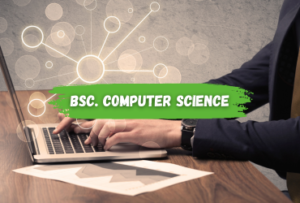 BSC. COMPUTER SCIENCE